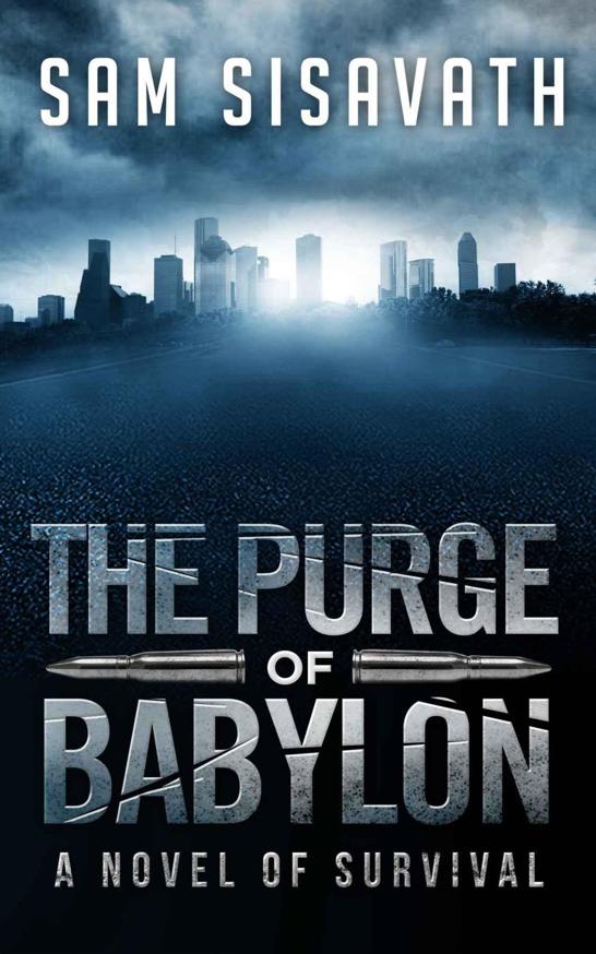 Sam Sisavath Purge of Babylon series